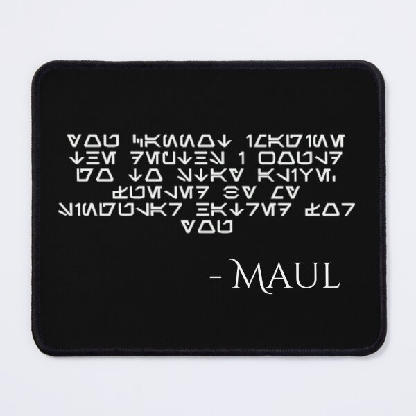 Item preview, Aurebesh "You cannot imagine the depths I would go to to stay alive fueled by my singular hatred for you" designed and sold by clc7000.
