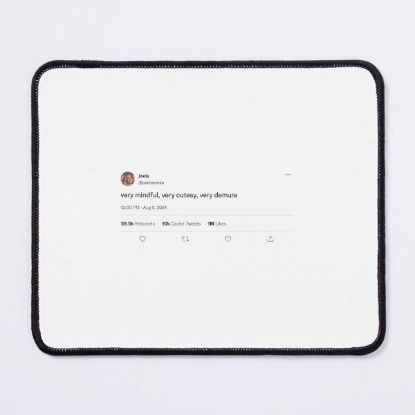 Item preview, very demure, very mindful, very demure tweet designed and sold by Babiola.