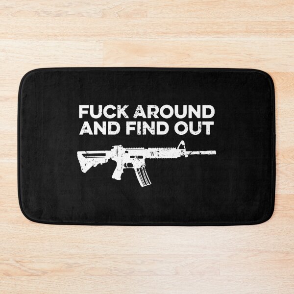 Item preview, Fuck Around and Find Out designed and sold by zeviwanty.
