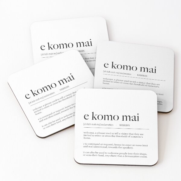 Item preview, Hawaiian E Komo Mai (Welcome) Definition designed and sold by lolomastudio.