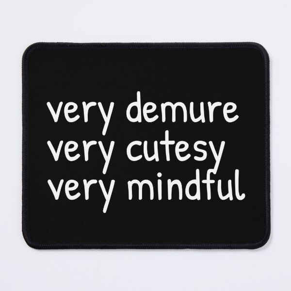 Item preview, Very demure very cutesy very mindful designed and sold by vyascreations.
