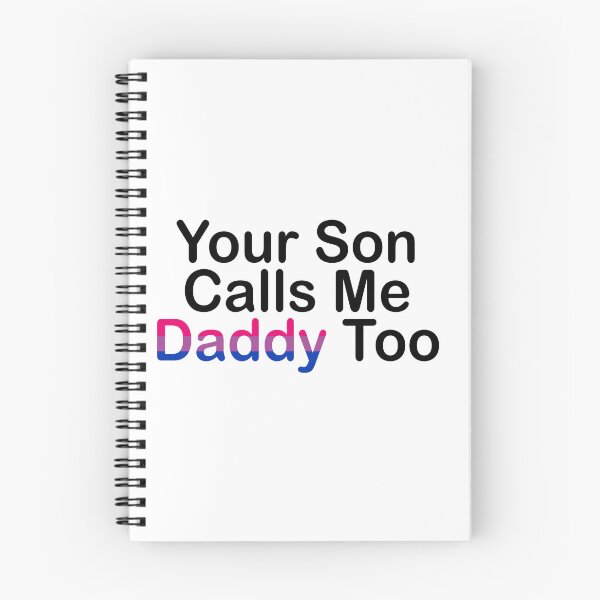Item preview, Your Son Calls Me Daddy Bi designed and sold by Honey-Pop.