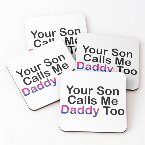 Item preview, Your Son Calls Me Daddy Bi designed and sold by Honey-Pop.