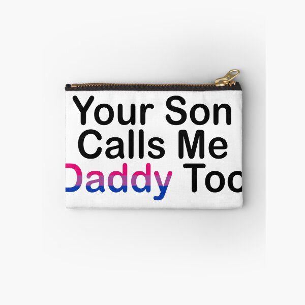 Item preview, Your Son Calls Me Daddy Bi designed and sold by Honey-Pop.