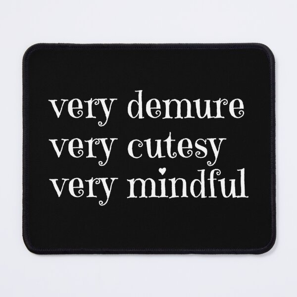 Item preview, Very demure cutesy mindful designed and sold by vyascreations.