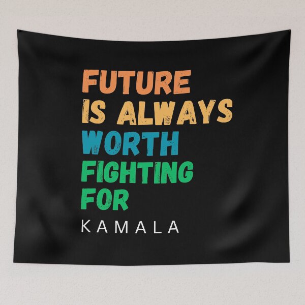Item preview, Kamala Harris : Future is Always Worth Fighting For designed and sold by ecolatur.