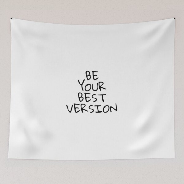 Item preview, Be your best version designed and sold by wakluz90.