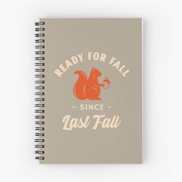 Item preview, Fall lovers inspired “Ready For Fall Since Last Fall” merch designed and sold by ChowdersTee.