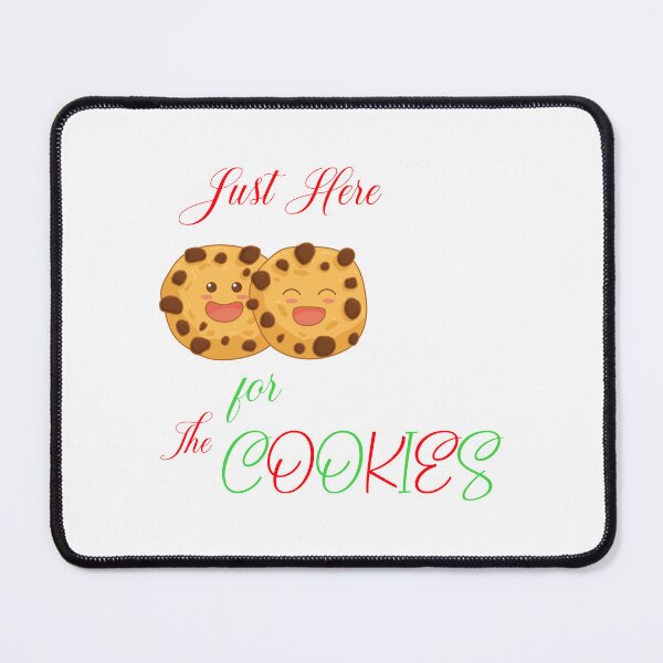 Item preview, Just here for the cookies designed and sold by Josie37.