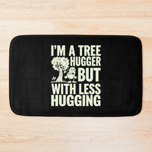 Item preview, Tree Hugger Sarcastic Environmental Humor Eco-Friendly Awkward designed and sold by w1ckerman.
