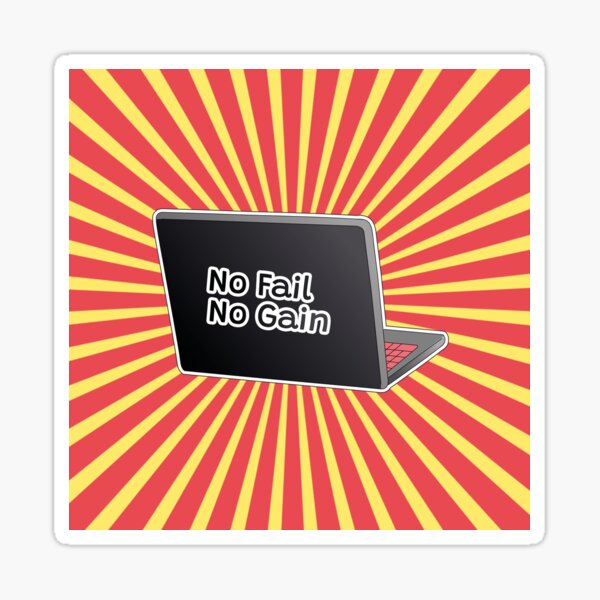 No Fail No Gain Rising Sun Sticker