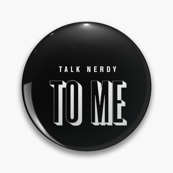 Item preview, Talk Nerdy To Me designed and sold by KaiLabsArt.
