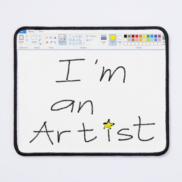 Item preview, Im an artist meme MS Paint designed and sold by Dkvil.