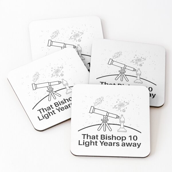 Item preview, The Bishop 10 Light Years Away - Funny Chess Quote designed and sold by felixpauli.