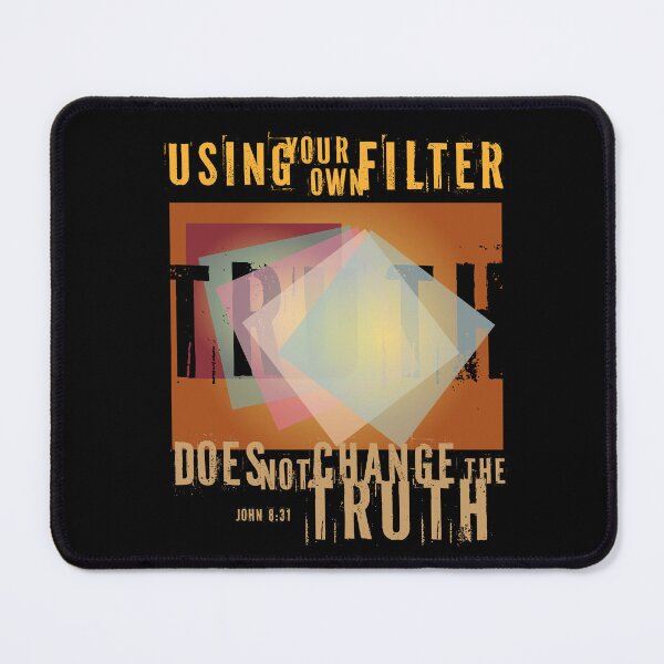Item preview, Using your own filter does not change the truth designed and sold by GrzesiakStudio.