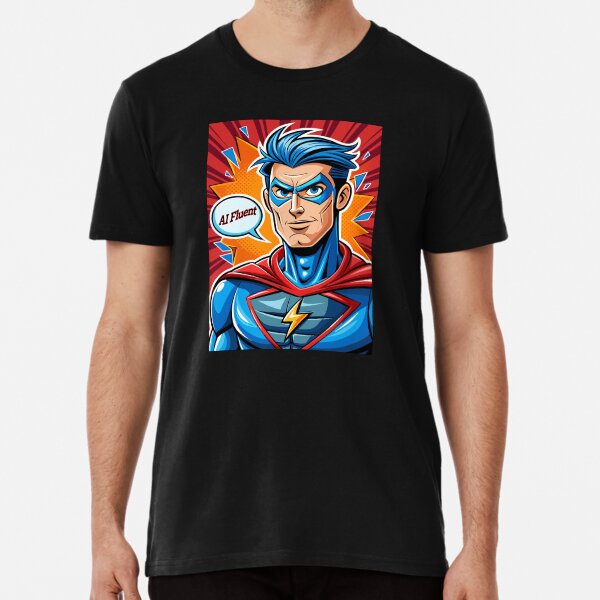 Item preview, AI Fluent Superhero. designed and sold by UltraQuirky.