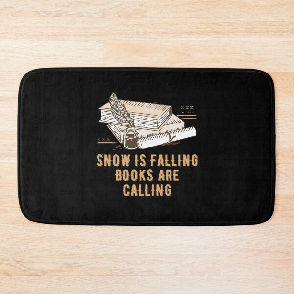 Item preview, Snow Is falling Books Are Calling Funny Bookworm Humor  designed and sold by taaddison50.