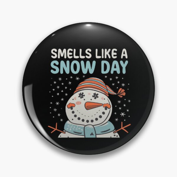 Item preview, Smells Like A Snow Day Supporter Winter Snowman Let It Snow designed and sold by taaddison50.
