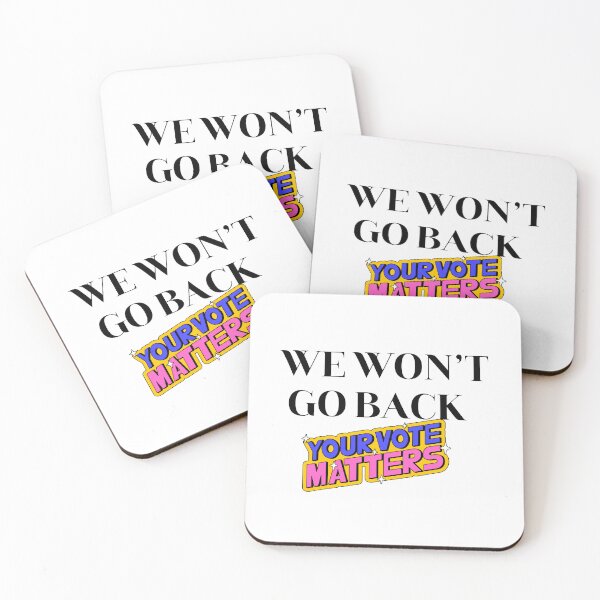 Item preview, We Won't Go Back, Women's Rights, LGBTQ Rights, Voting Rights designed and sold by GlobalOrigenes.