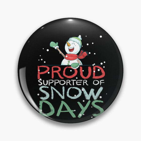 Item preview, Proud Supporter of Snow Days. Funny Teacher Christmas designed and sold by taaddison50.