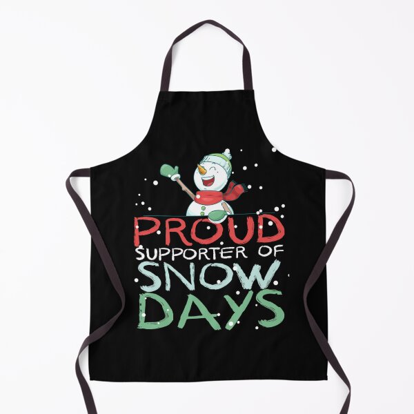 Item preview, Proud Supporter of Snow Days. Funny Teacher Christmas designed and sold by taaddison50.
