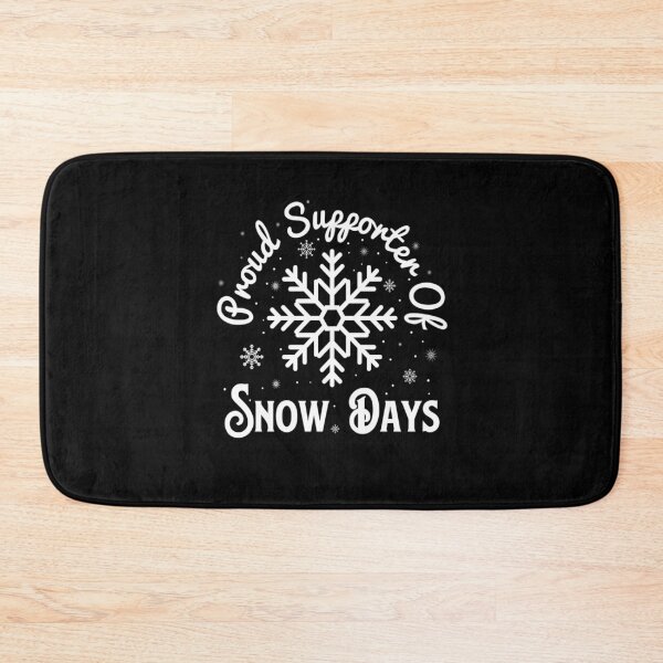 Item preview, Proud Supporter of Snow Days, Funny Winter Holiday Teacher designed and sold by taaddison50.
