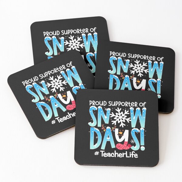 Item preview, Proud Supporter Of Snow Days Teacher Life designed and sold by taaddison50.