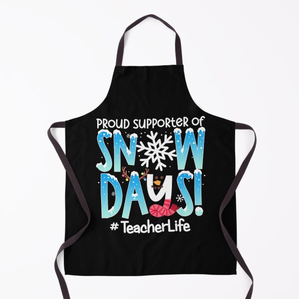 Item preview, Proud Supporter Of Snow Days Teacher Life designed and sold by taaddison50.