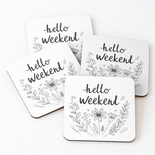 Item preview, hello weekend designed and sold by thesunwave.