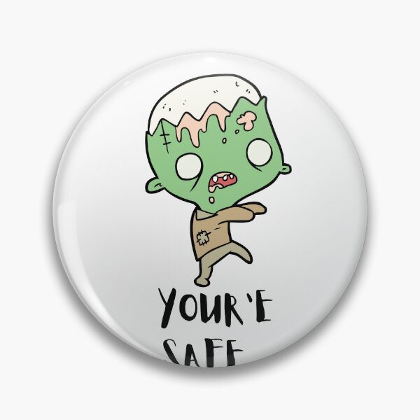 Item preview, Funny Cute "YOU'RE SAFE..." Zombie Graphic designed and sold by CoolCrap-.