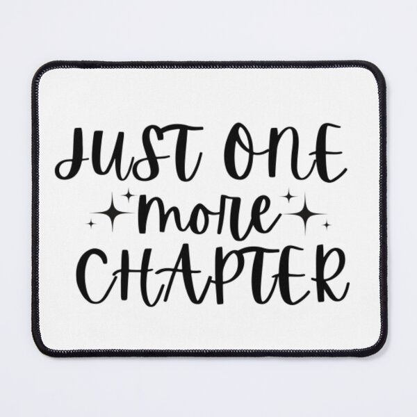 Item preview, just one more chapter designed and sold by madebyavy.
