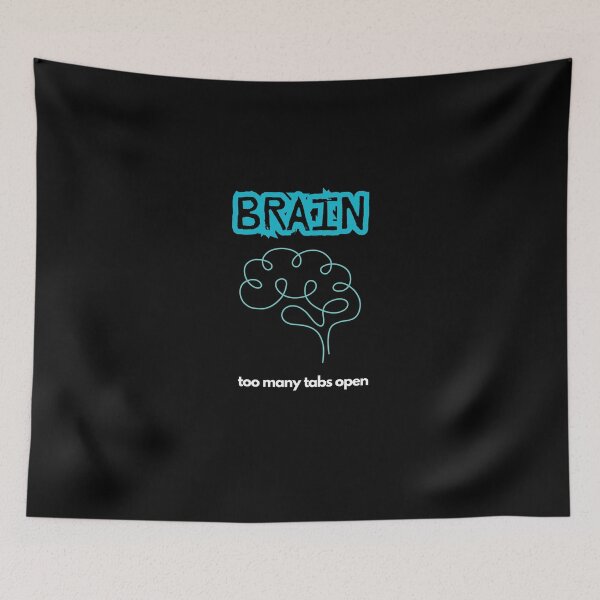 Item preview, Brain : Too many tabs open - Funny T-shirt for busy and humorous people designed and sold by ecolatur.