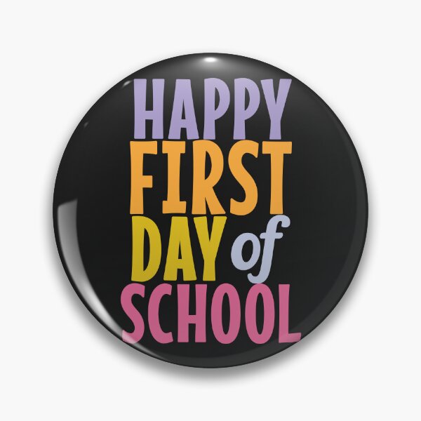 Item preview, Happy First day of school designed and sold by Think4Prints.
