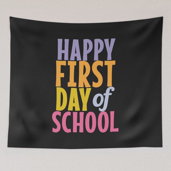 Item preview, Happy First day of school designed and sold by Think4Prints.