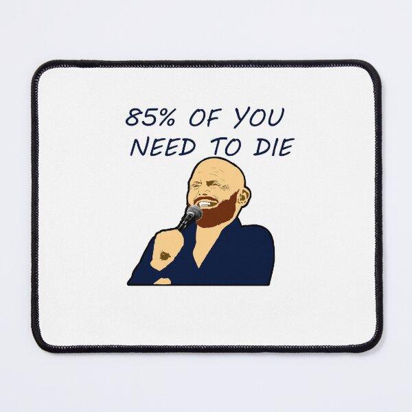 Item preview,  Bill Burr Podcast designed and sold by Lowgik.