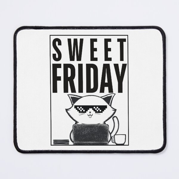 Item preview, Sweet Friday Feels designed and sold by Edchua16.