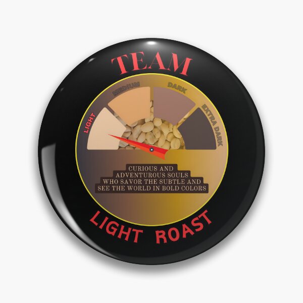 Item preview, Team Light Roast designed and sold by SomethingNiceHI.