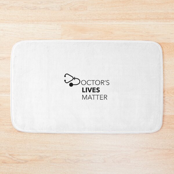 Item preview, Doctor's Lives Matter designed and sold by ecolatur.
