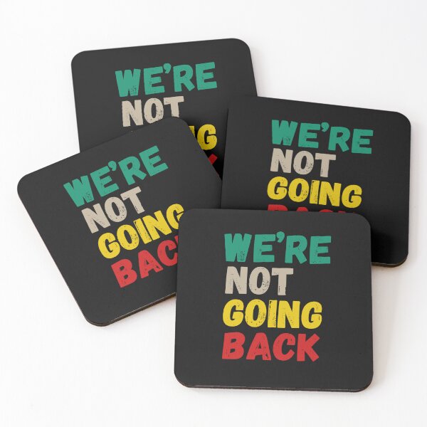 Item preview, We're Not Going Back Vote For 2024 President Kamala-Harris designed and sold by SztylishDesigns.