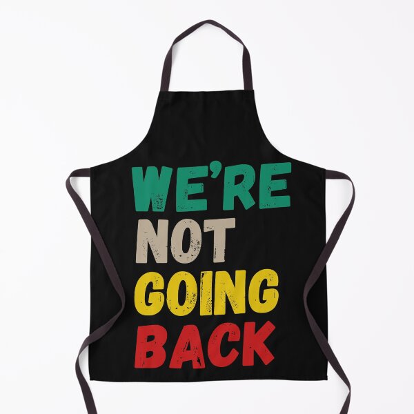 Item preview, We're Not Going Back Vote For 2024 President Kamala-Harris designed and sold by SztylishDesigns.