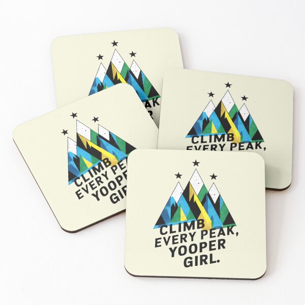 Item preview, CLIMB EVERY PEAK, YOOPER GIRL: Celestial Ascent designed and sold by SplashTastic.