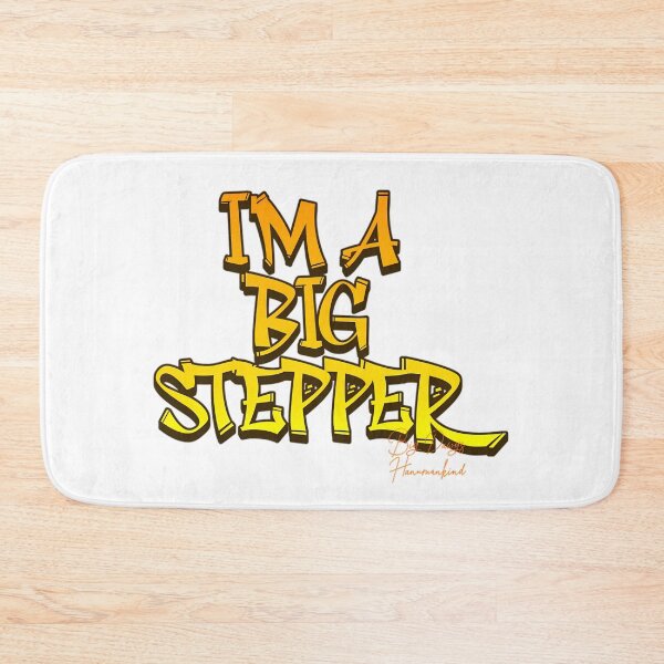 Item preview, I'M A BIG STEPPER | BIG DAWGS HANUMANKIND designed and sold by xpressapparels.