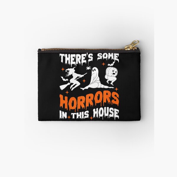 Item preview, Funny Halloween There's Some Horrors In This House  designed and sold by SavannalCronam.
