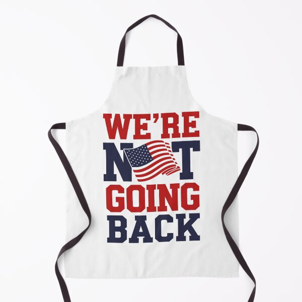 Item preview, We're Not Going Back designed and sold by FreshArtFusion.