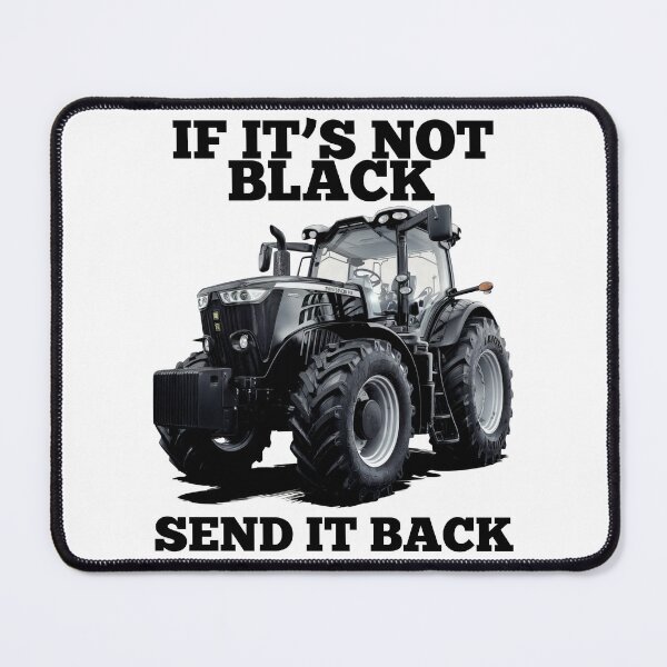 Item preview, Kids Black Tractor Farm Design If It's not Black. designed and sold by REAL IRISH GIFTS.