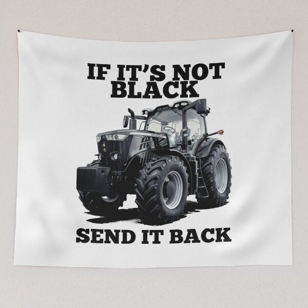Item preview, Kids Black Tractor Farm Design If It's not Black. designed and sold by REAL IRISH GIFTS.