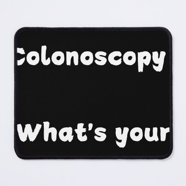 Item preview, I survived a colonoscopy! What is your superpower designed and sold by FluxAuraTees.