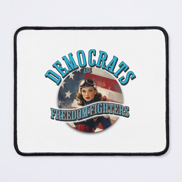 Item preview, Democrats Are Freedom Fighters designed and sold by SiggyZiggy.