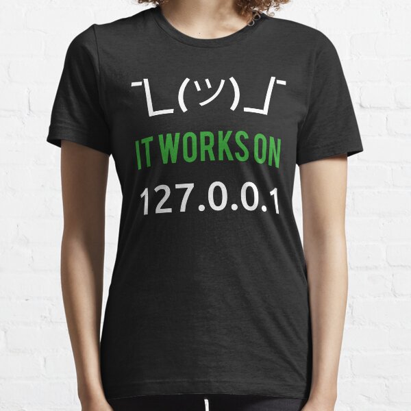 Item preview, It Works On 127.0.0.1 (localhost) - Funny Programmer Design designed and sold by ramiro.