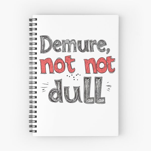 Item preview, Demure Not Dull Typography - Funny Cartoon Style Text Design designed and sold by zax454.